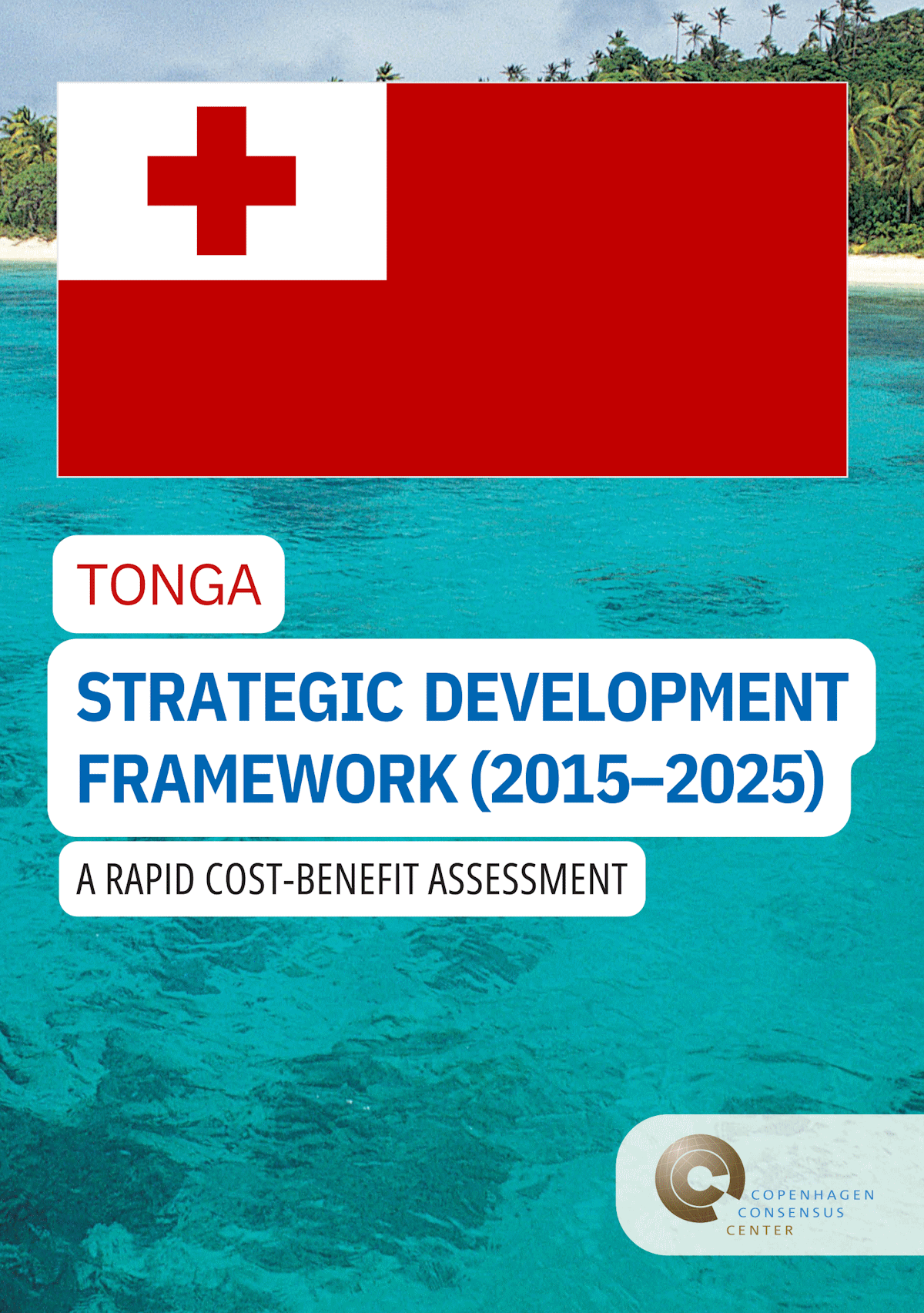 A New Approach to Prioritizing for Tonga